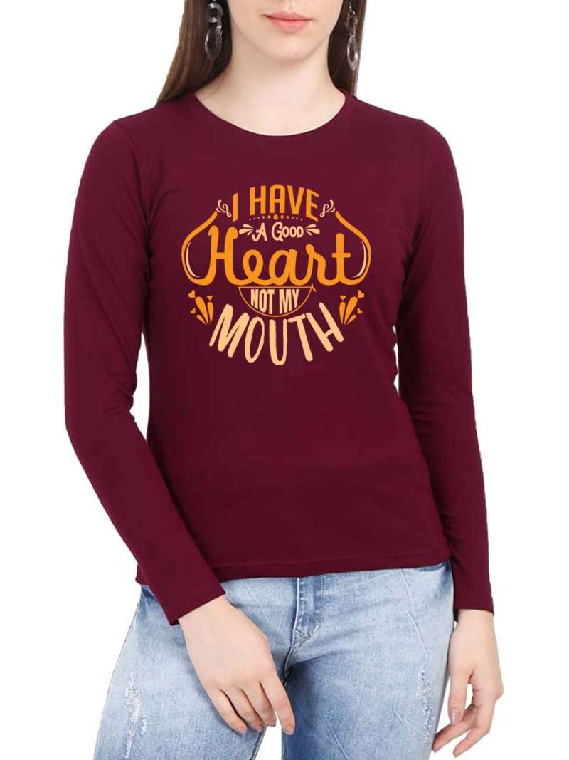 I Have A Good Heart Quotes T-Shirt