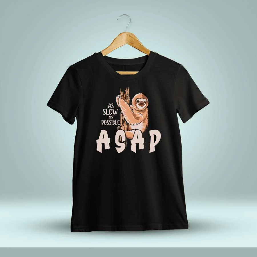 As Slow As Possible - ASAP Fun T-Shirt
