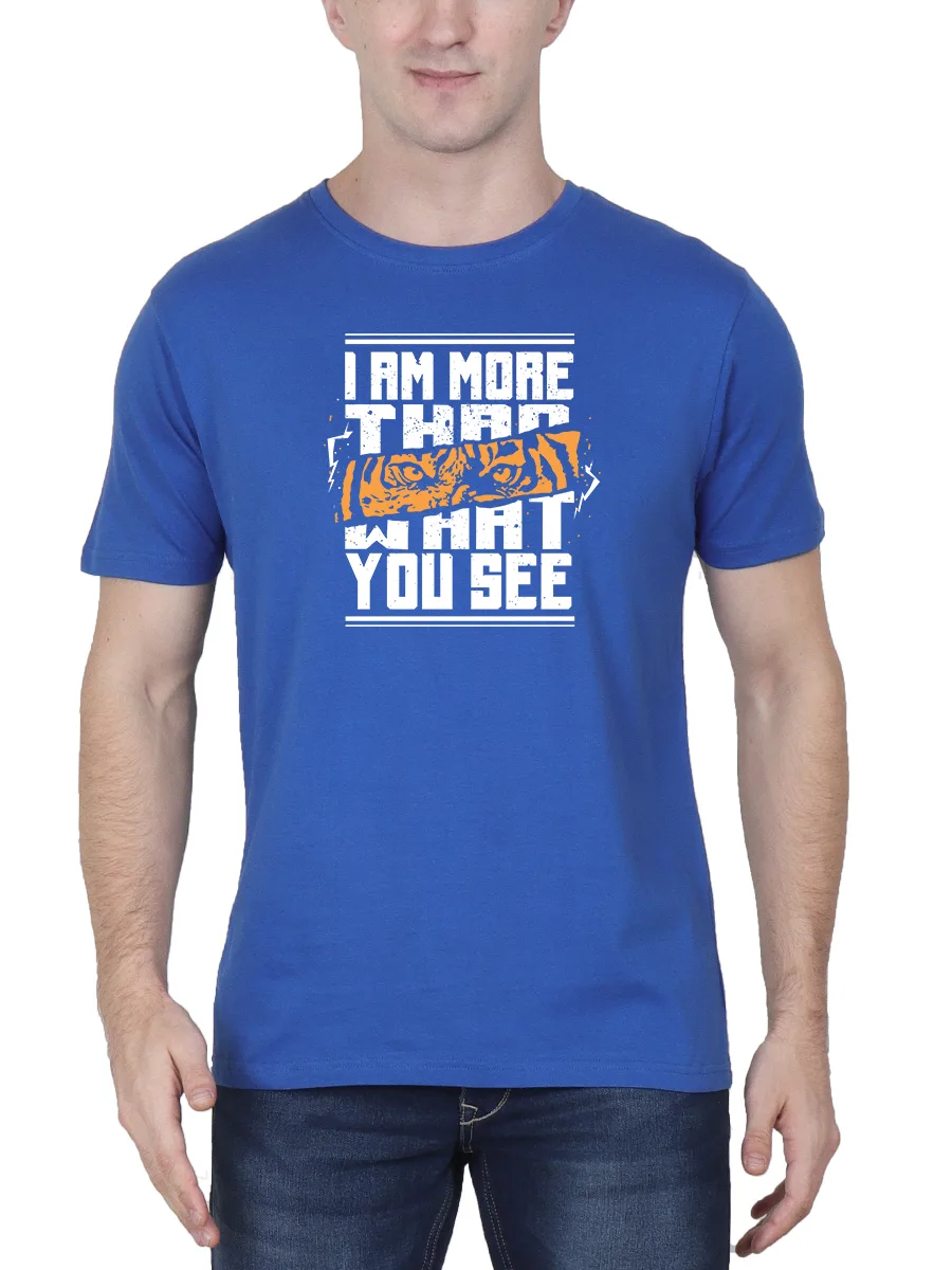 I Am More Than What You See Printed T-Shirt For Men - Half Sleeve - Image 2