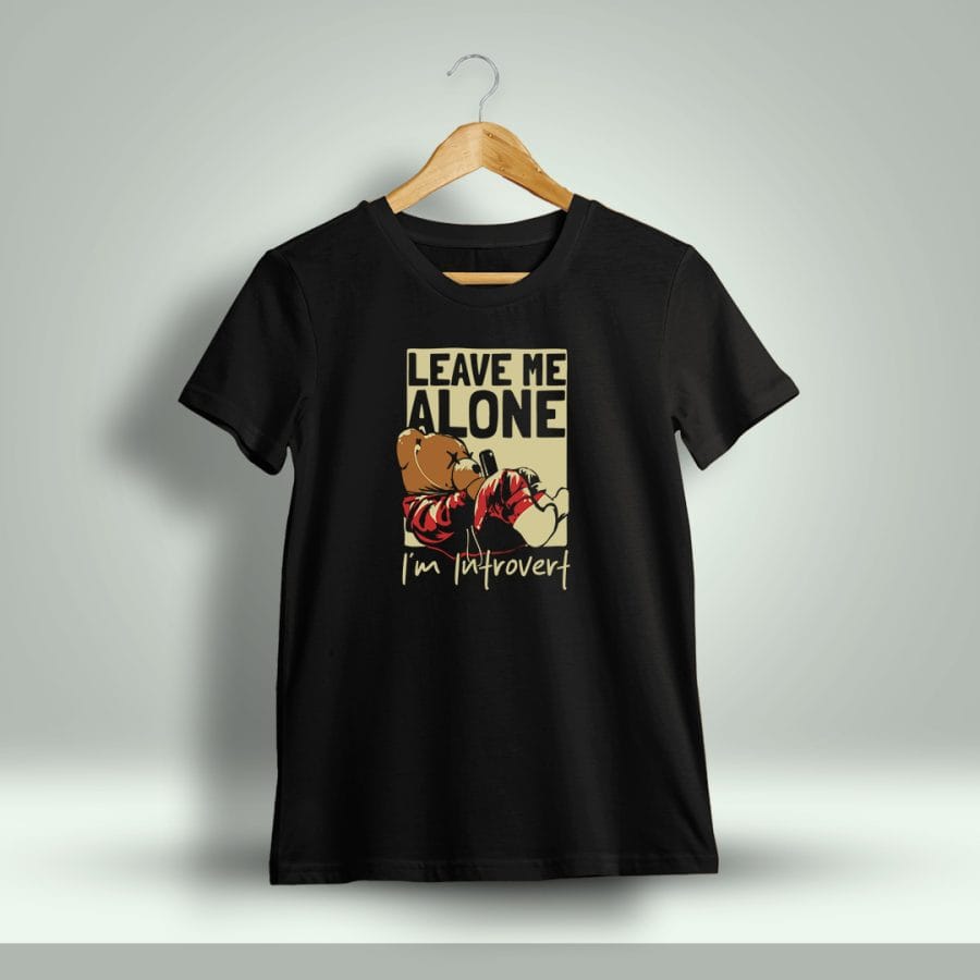 Leave Me Alone I'm Introvert Printed T-Shirt For Men - Half Sleeve
