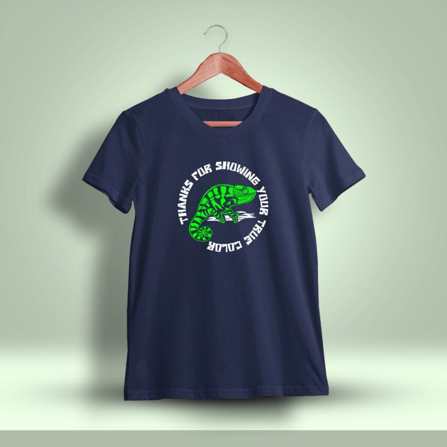 Thanks For Showing Your True Color Fun Printed T-Shirt For Men - Half Sleeve