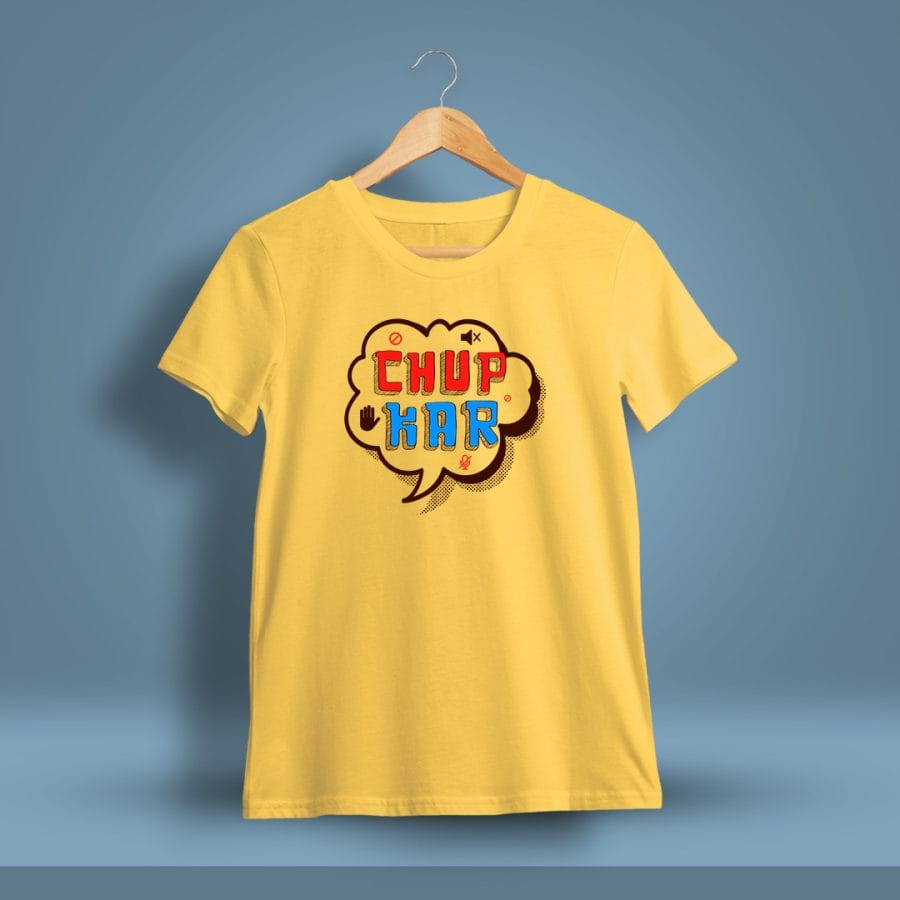 Chup Kar Fun Printed T-Shirt For Men - Half Sleeve