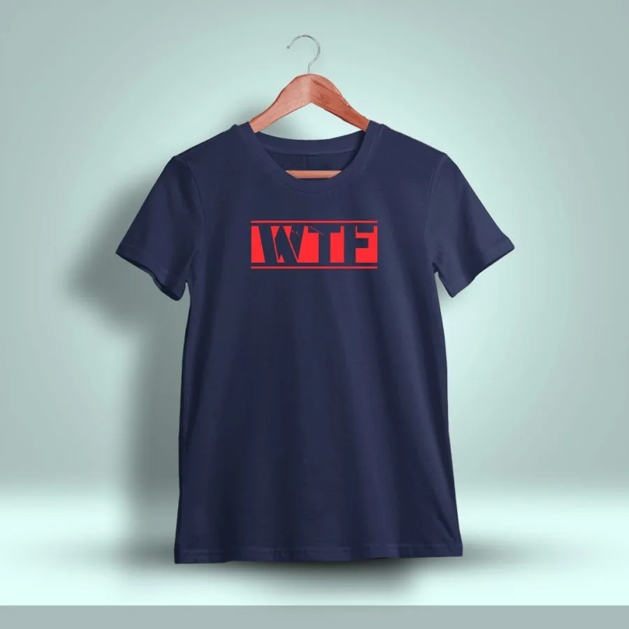 WTF Printed T-Shirt For Men - Half Sleeve