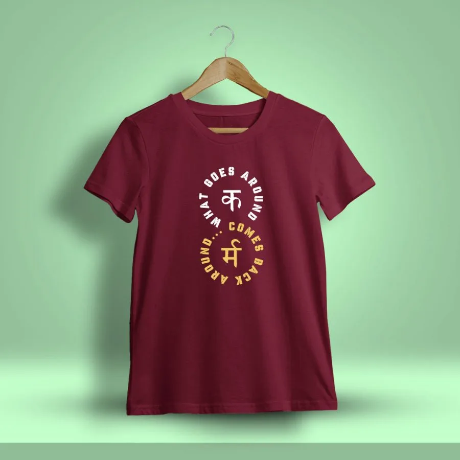 What Goes Around Comes Around Karma Printed T-Shirt For Men - Half Sleeve