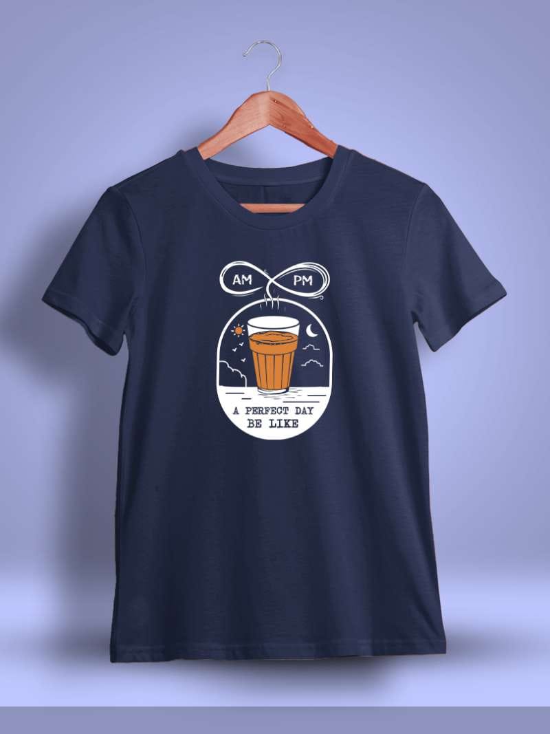 A Perfect Day Be Like Chai Printed T-Shirt For Men