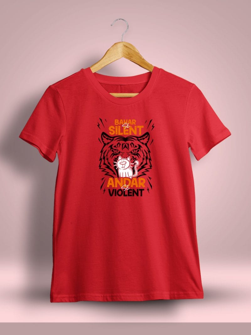 Bahar Se Silent Andar Se Violent Printed T-Shirt For Men - Half Sleeve