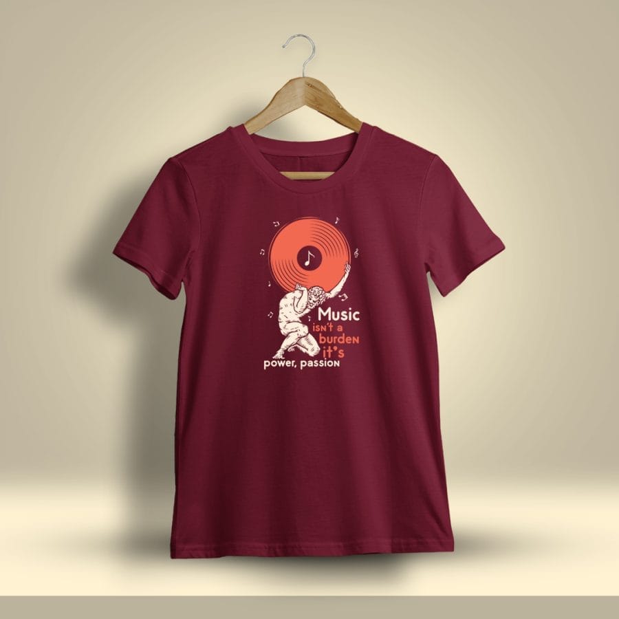 Music Isn't A Burden It's Power Passion Printed T-Shirt For Men - Half Sleeve