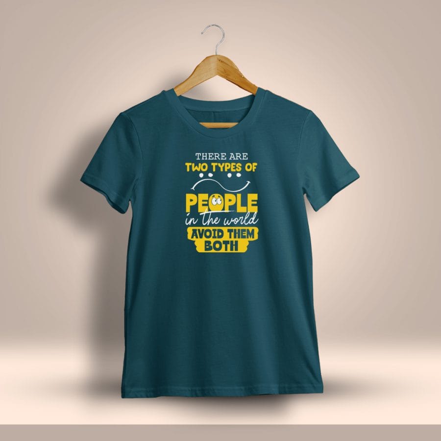 There Are Two Types Of People In The World Fun Printed T-Shirt For Men - Half Sleeve