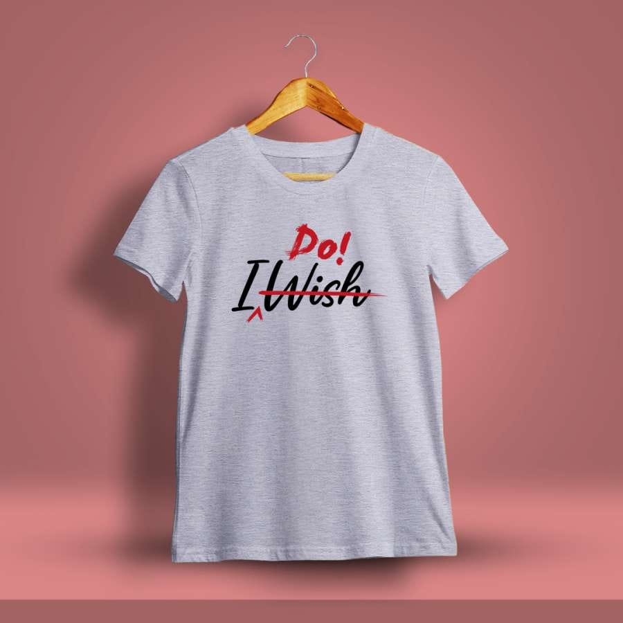 I Do Printed T-Shirt For Men - Half Sleeve