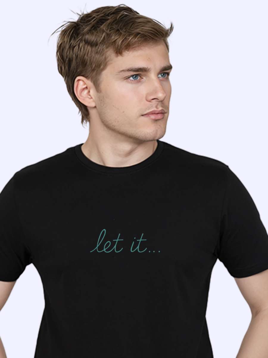 Let It T-Shirt For Men - Half Sleeve - Image 2